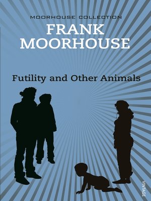 cover image of Futility and Other Animals